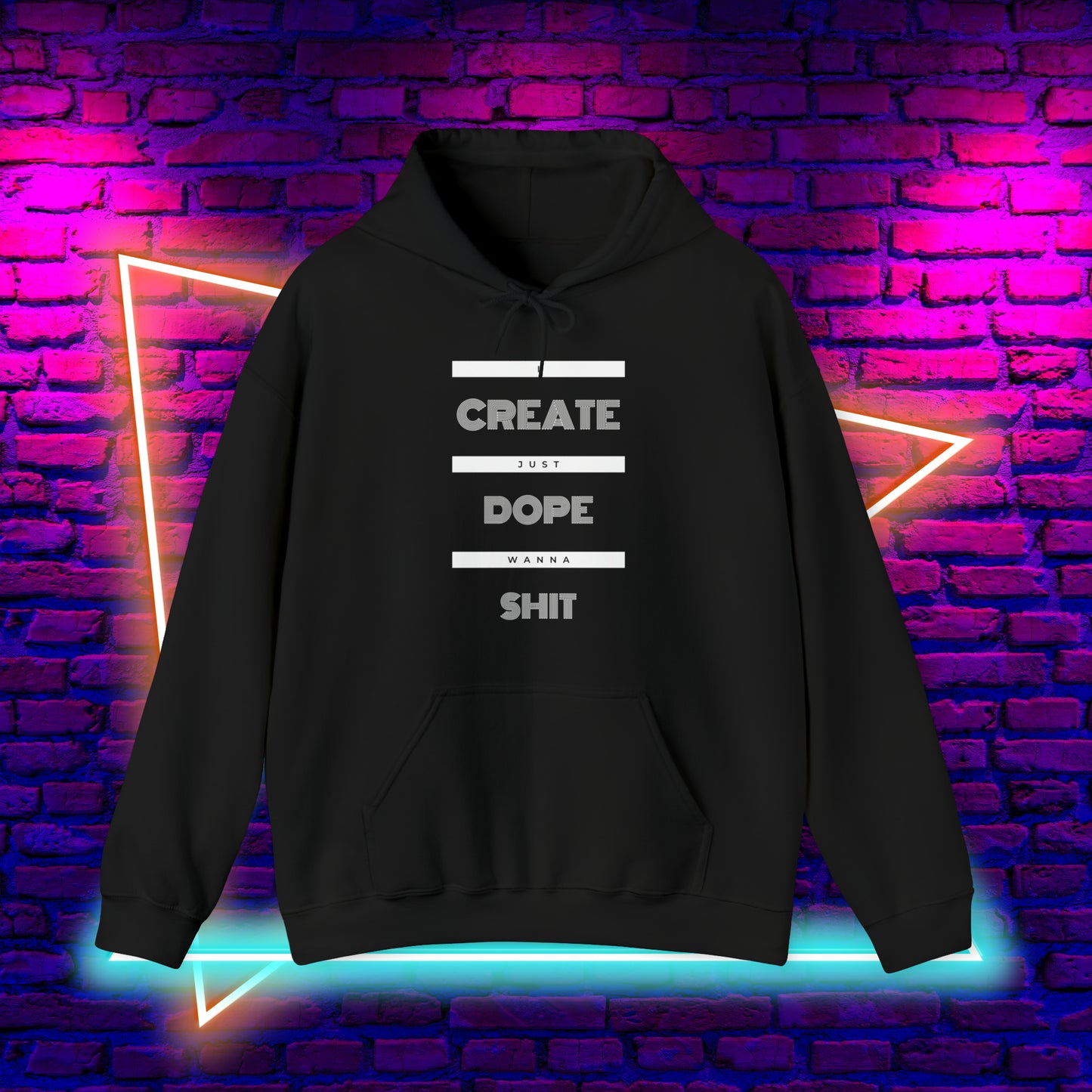 Create Dope $h!+ Hoodie