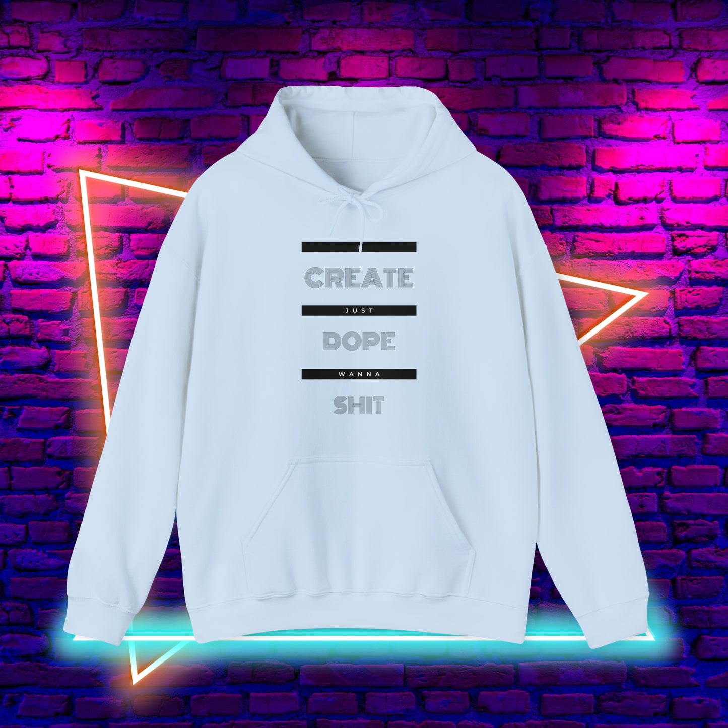 Create Dope $h!+ Hoodie